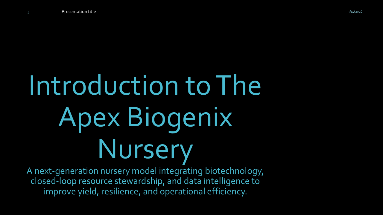 Apex Biogenics Overview, Commercial Wholesale Nursery Slide 03 